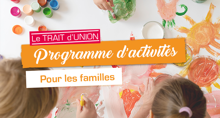 Programme TU familles – pause créative