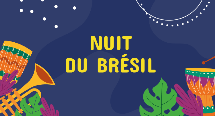 Nuit du Brésil Nuit du Brésil